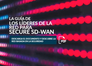 La guía de los líderes de la red para Secure SD-WAN