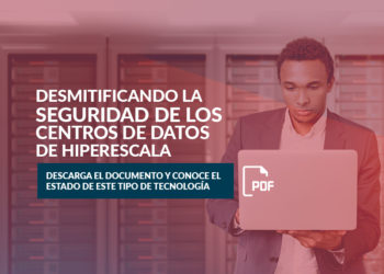 Desmitificando la seguridad de los centros de datos de hiperescala