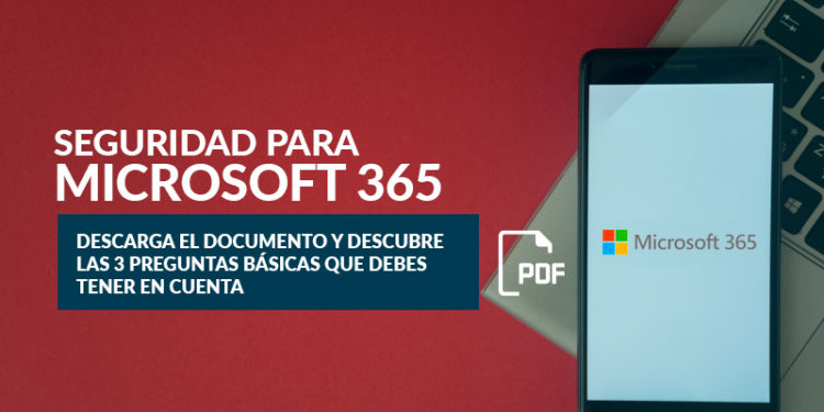 Seguridad para Microsoft 365