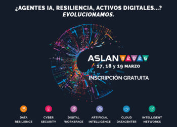 ASLAN2026: ¿Agentes IA, resiliencia, activos digitales…? Evolucionamos