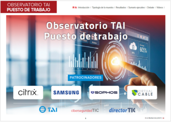 El nuevo puesto de trabajo exige más visibilidad, seguridad y control